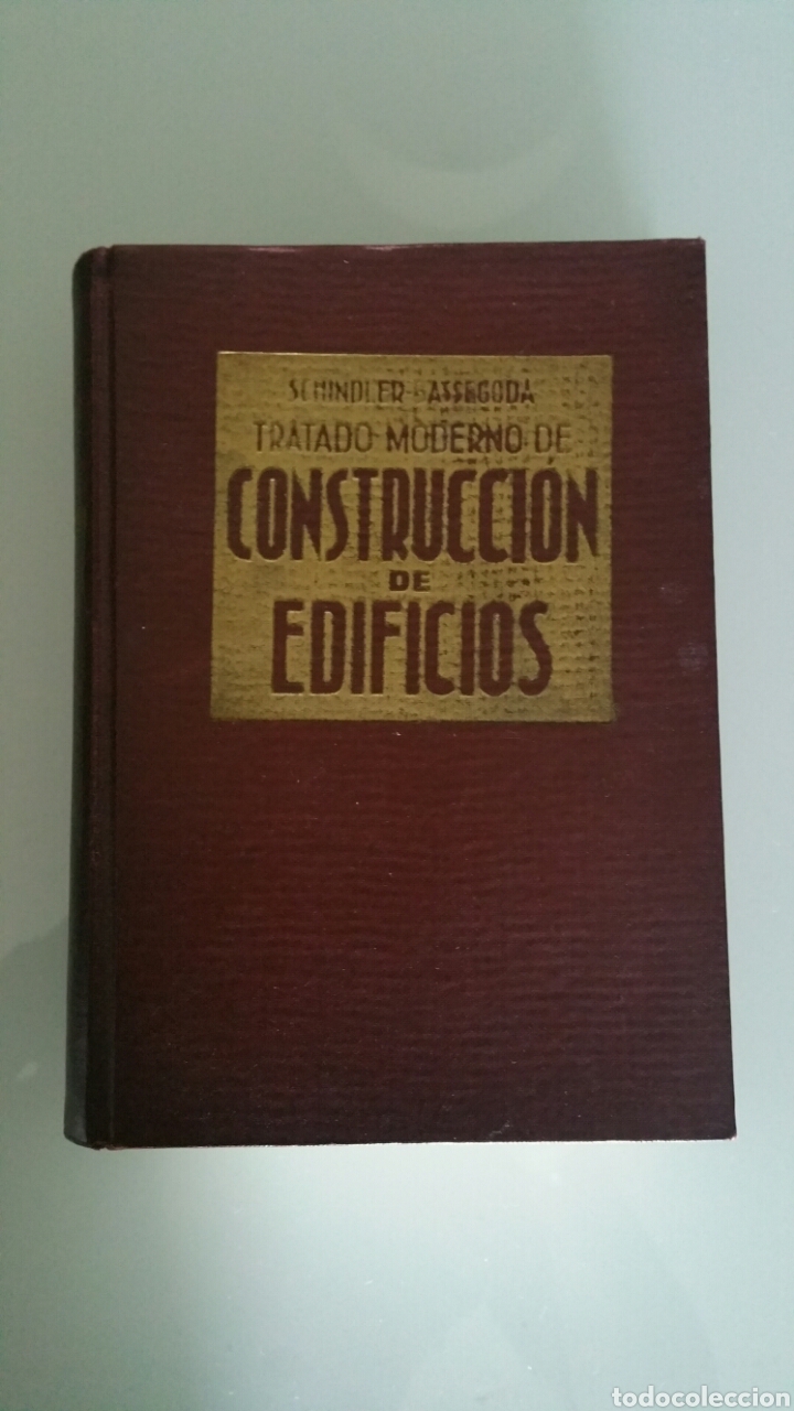 Libros de segunda mano: Tratado moderno de construcci&oacute;n de edificios, Robert Schindler, 1966. Octava edici&oacute;n. - Foto 1