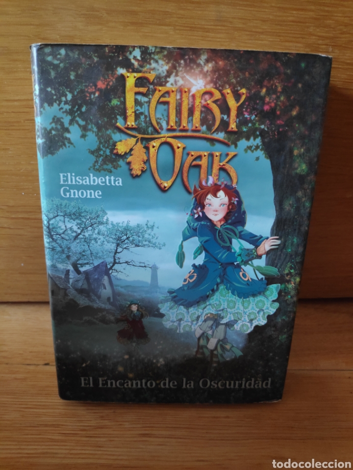 fairy oak elisabetta gnone el encanto de la osc - Buy Other used literature  books for children and young adults on todocoleccion