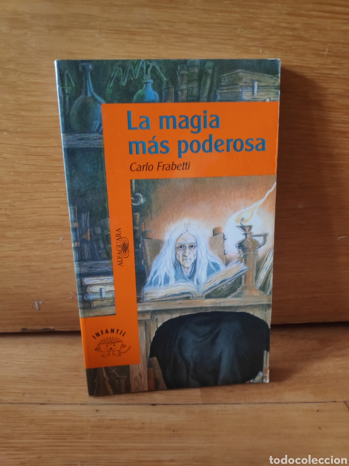 Libros de segunda mano: La magia m&aacute;s poderosa Carlo frabetti - Foto 1