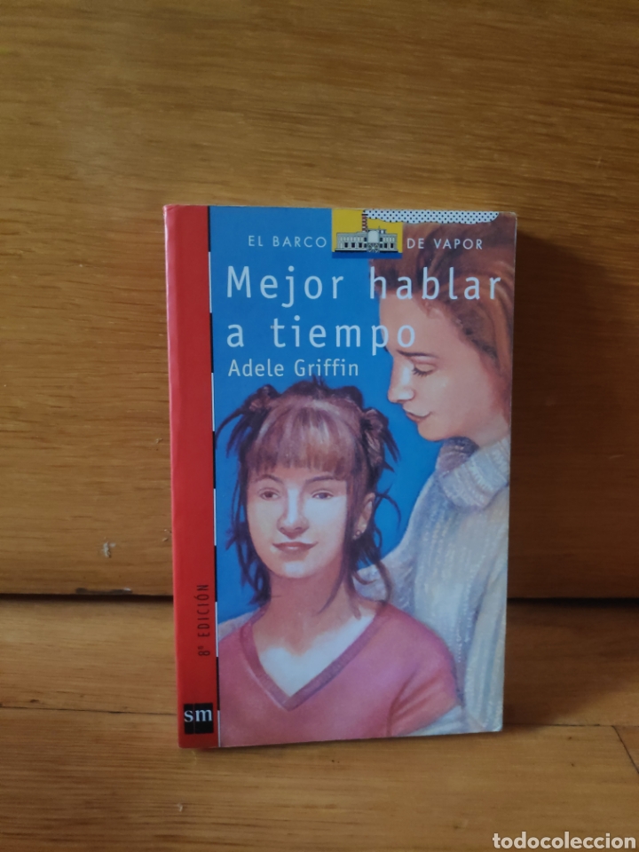 Libros de segunda mano: Mejor hablar a tiempo adele Griffin - Foto 1