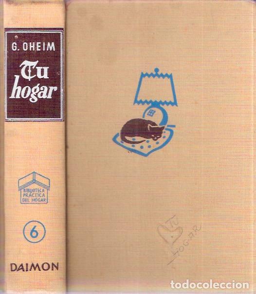 Libros de segunda mano: Tu hogar - Oheim, G. - Foto 1