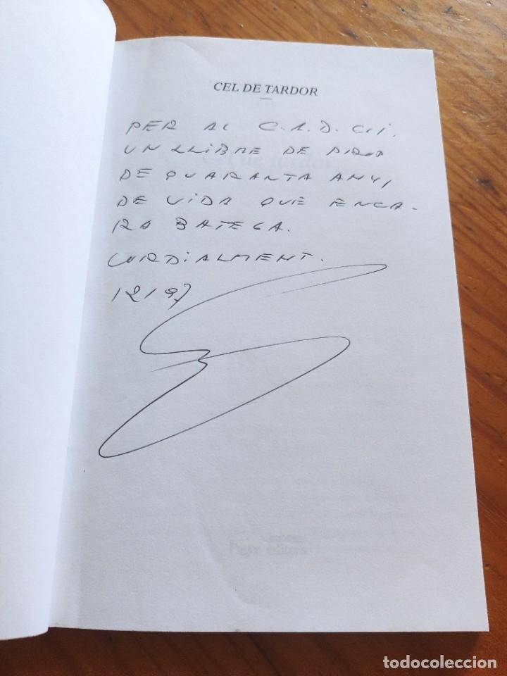 Libros de segunda mano: Cel de tardor. Estanislau Torres. Dedicat&ograve;ria aut&ograve;grafa al C.A.D.C.I. - Foto 2