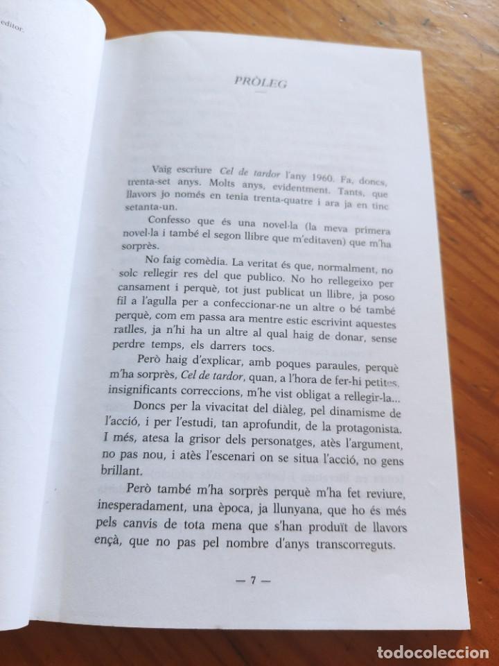 Libros de segunda mano: Cel de tardor. Estanislau Torres. Dedicat&ograve;ria aut&ograve;grafa al C.A.D.C.I. - Foto 5