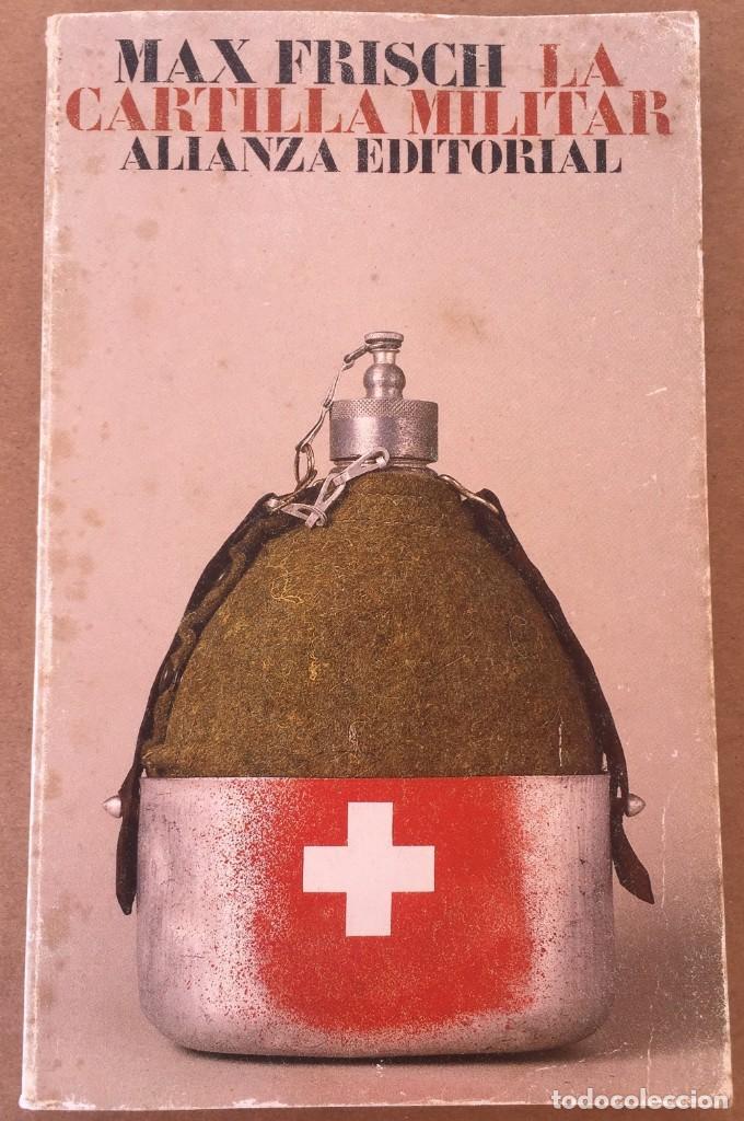 Libros de segunda mano: LA CARTILLA MILITAR, MAX FRISCH - Foto 1
