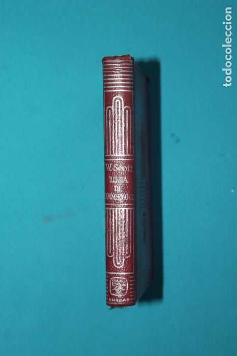 Second hand books: Walter Scott - Lucia de Lammermoor , Coleccion Crisol, N&ordm;12, EDICION 1963