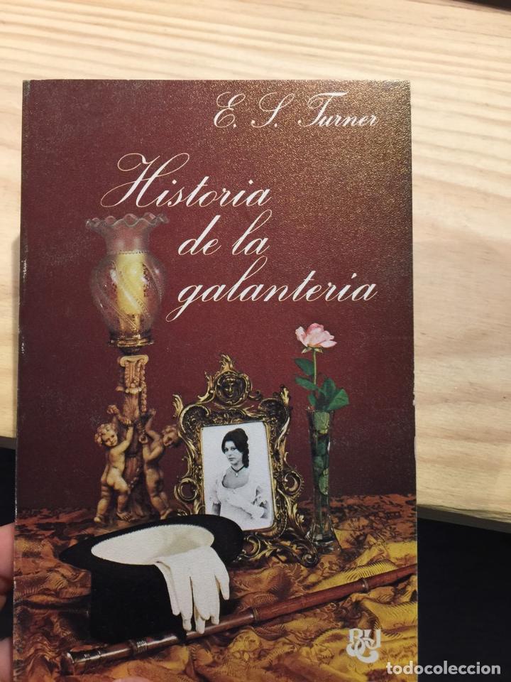 Libros de segunda mano: HISTORIA DE LA GALANTERIA - E.S. TURNER. - Foto 1