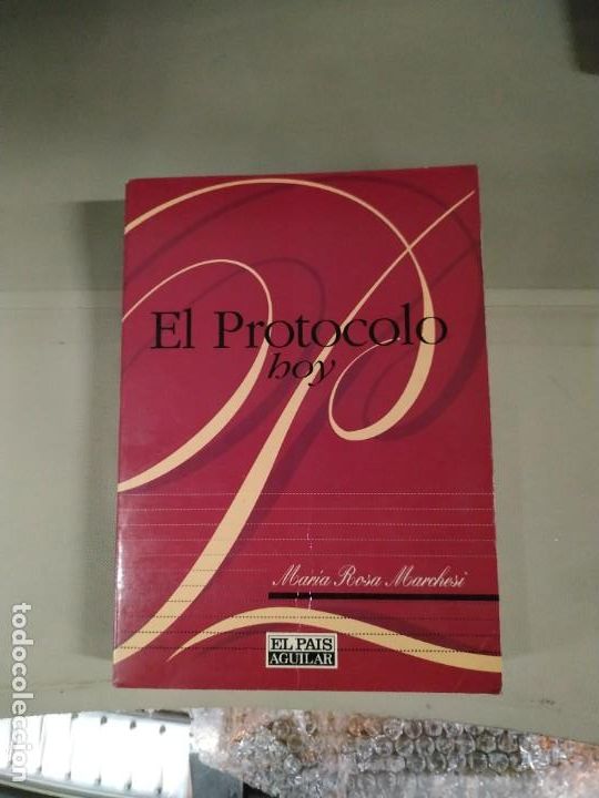Libros de segunda mano: El Protocolo Hoy - Mar&iacute;a Rosa Marchesi. Aguilar - Foto 1