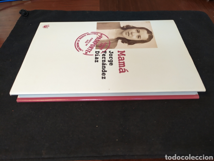 Libros de segunda mano: Mam&aacute;. Jorge Fern&aacute;ndez D&iacute;az. 2003. Primera edici&oacute;n - Foto 2