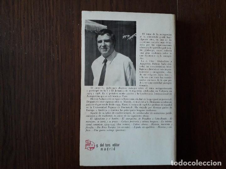 Libros de segunda mano: libro usado, Sindicalismo y autogesti&oacute;n, Heleno Sa&ntilde;a. - Foto 2