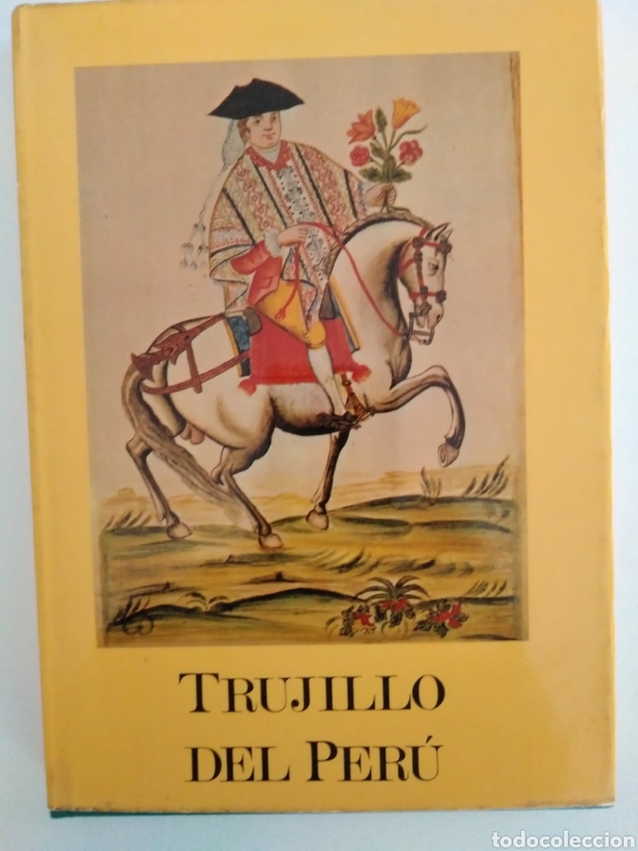 Libros de segunda mano: TRUJILLO DEL PERU EN EL SIGLO XVIII - Estudio de Matilde Lopez Serrano. - Foto 1