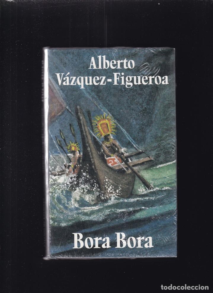Libros de segunda mano: ALBERTO V&Aacute;ZQUEZ-FIGUEROA - BORA BORA - CIRCULO LECTORES / PRECINTADO - Foto 1