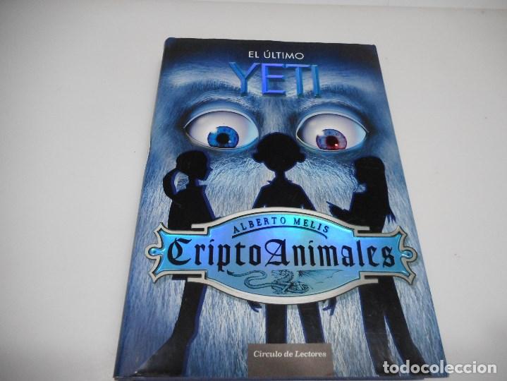 Libros de segunda mano: ALBERTO MELIS Cripto animales El &uacute;ltimo Yeti Q717W - Foto 1