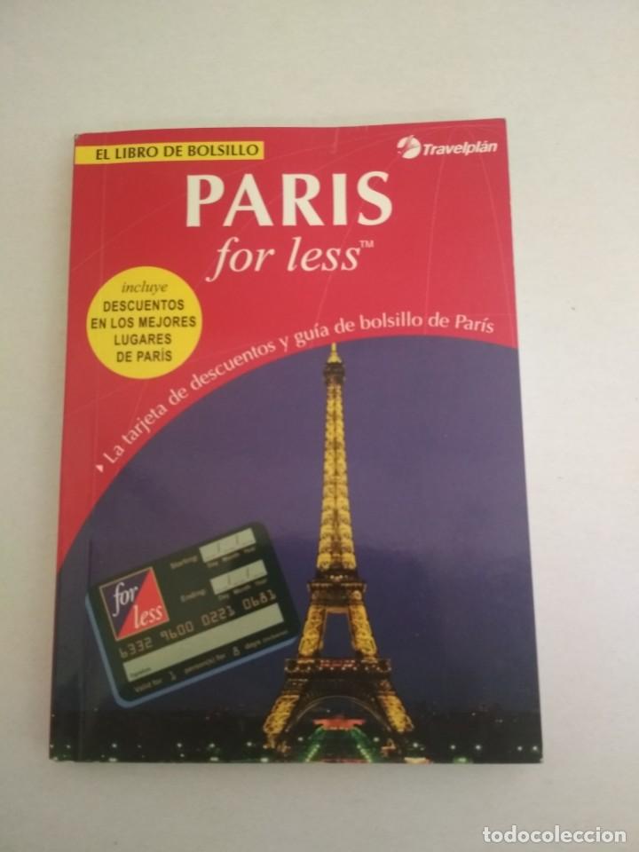 Libros de segunda mano: El libro de bolsillo, Par&iacute;s for less, Travelplan - Foto 1