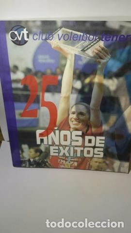 Libros de segunda mano: CLUB VOLEIBOL TENERIFE: 25 A&Ntilde;OS DE &Eacute;XITOS - Foto 1