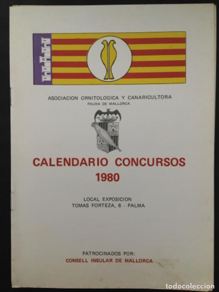 Second hand books: ASOCIACION ORNITOLOGICA Y CANARICULTORA PALMA MALLORCA, CALENDARIO CONCURSOS 1980