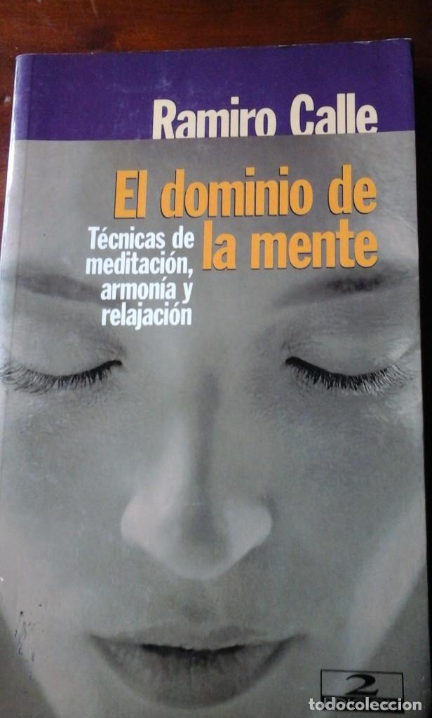 Libros de segunda mano: Ramiro Calle: EL DOMINIO DE LA MENTE (Madrid, 2001) - Foto 1