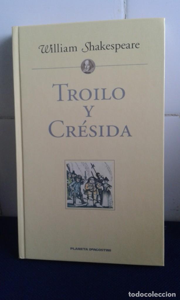 Libros de segunda mano: WILLIAM SHAKESPEARE, TROILO Y CR&Eacute;SIDA, PLANETA DEAGOSTINI - Foto 1