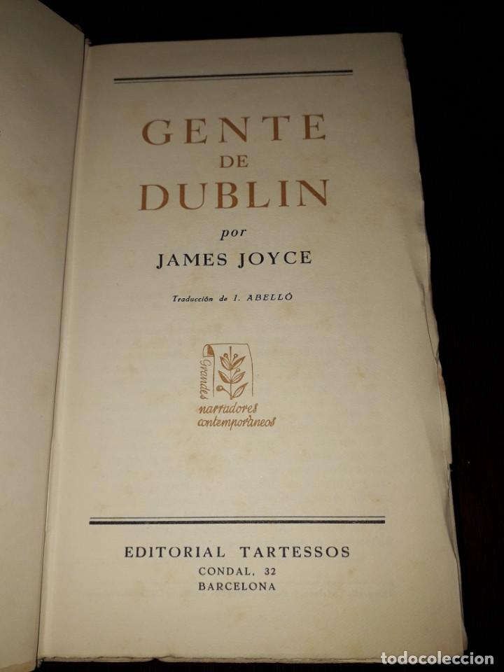 Libros de segunda mano: LIBRO 1782 GENTE DE DUBLIN JAMES JOYCE EDITORIAL TARTESSOS - Foto 2