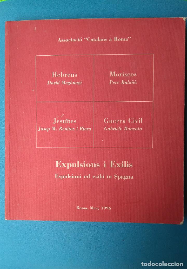 Libros de segunda mano: Expulsions i exilis - Foto 1