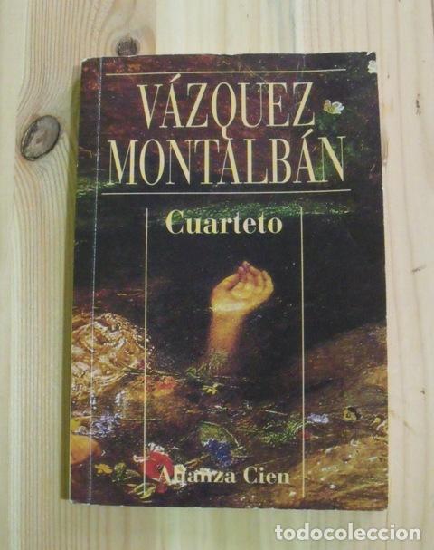 Libros de segunda mano: Libro Cuarteto - V&aacute;zquez Montalb&aacute;n - Alianza Cien - Foto 1