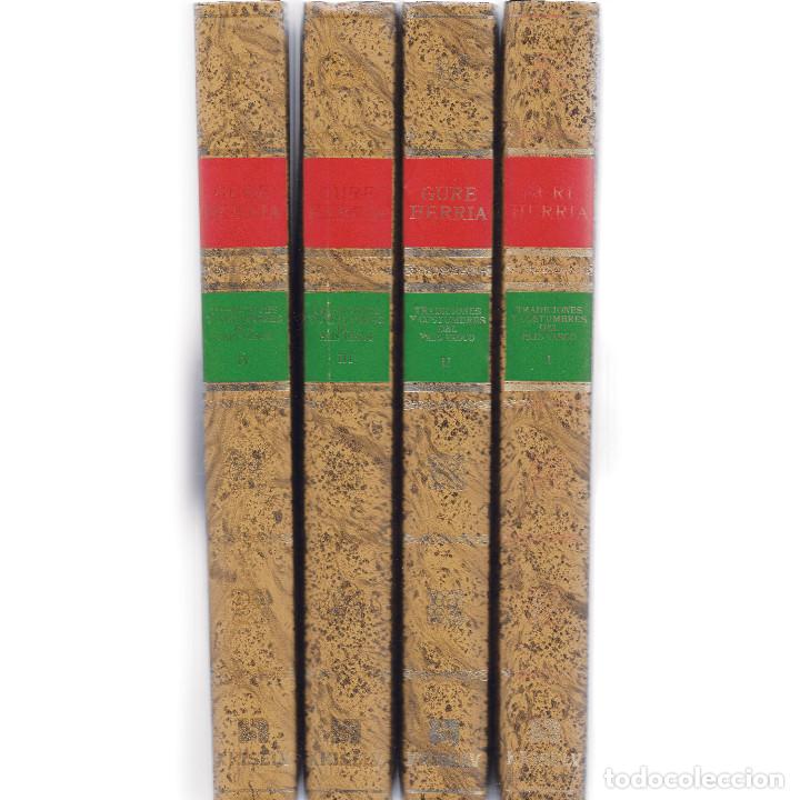 Libros de segunda mano: GURE HERRIA. TRADICIONES Y COSTUMBRES DEL PAIS VASCO. LIBRO VASCO. 4 TOMOS.