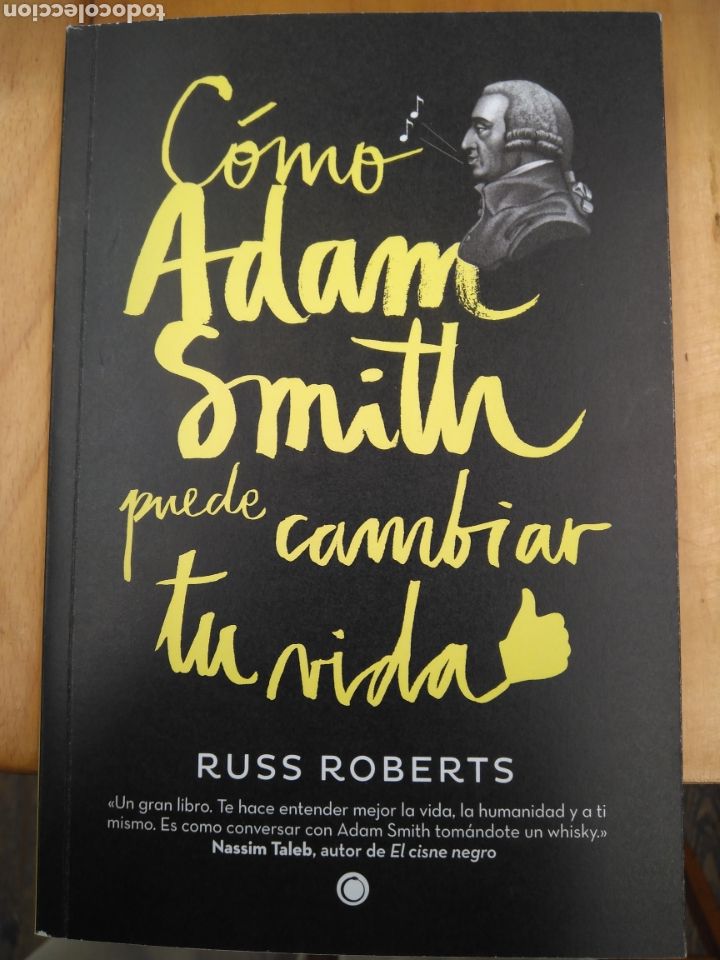 Libros de segunda mano: ROBERTS RUSS. COMO ADAM SMITH PUEDE CAMBIAR TU VIDA - Foto 1