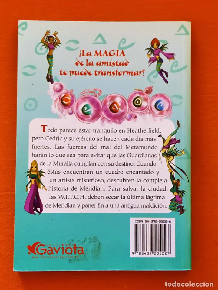 Libros de segunda mano: Libro WITCH, LA &Uacute;LTIMA L&Aacute;GRIMA - Ediciones GAVIOTA - Foto 2