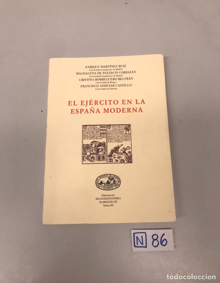 Libros de segunda mano: EL EJ&Eacute;RCITO EN LA ESPA&Ntilde;A MODERNA - Foto 1