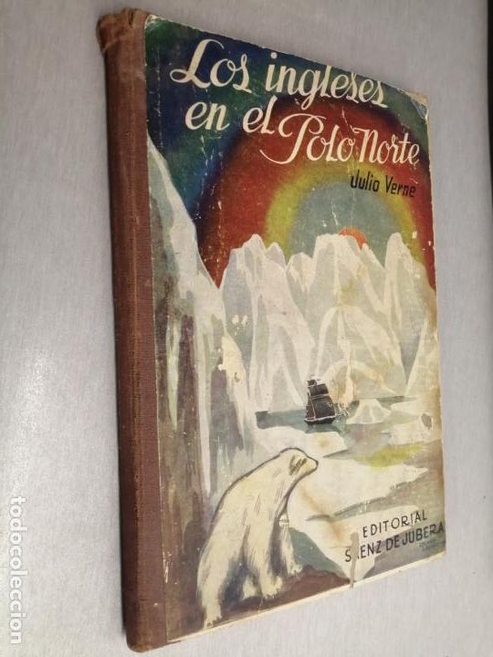 Libros de segunda mano: LOS INGLESES EN EL POLO NORTE / JULIO VERNE / EDITORIAL SAENZ DE JUBERA SIN FECHAR - Foto 1
