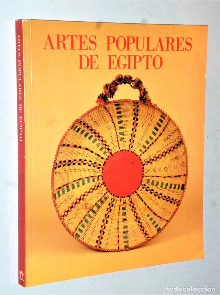 Libros de segunda mano: ARTES POPULARES DE EGIPTO - Foto 1