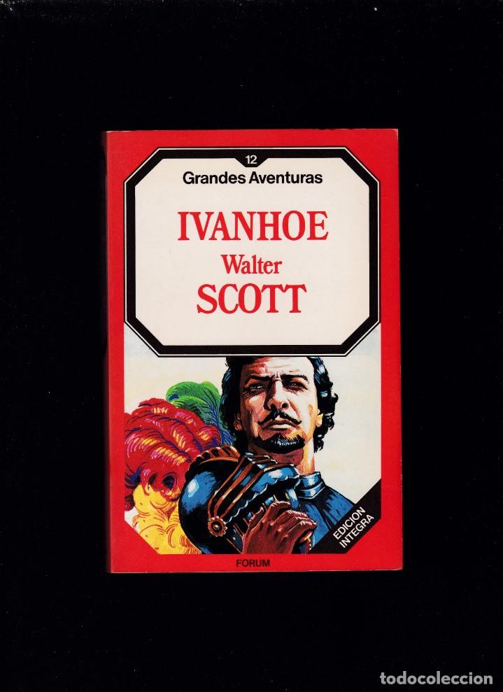 Libros de segunda mano: IVANHOE - WALTER SCOTT - RBA / FORUM EDITORIAL 1985 - Foto 1