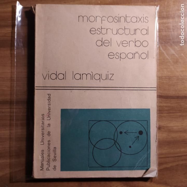 Libros de segunda mano: Morfosintaxis estructural del verbo espa&ntilde;ol - Lam&iacute;quiz, Vidal - Foto 1