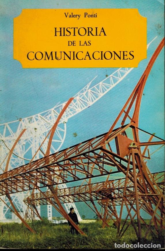 Libros de segunda mano: HISTORIA DE LAS COMUNICACIONES - Foto 1