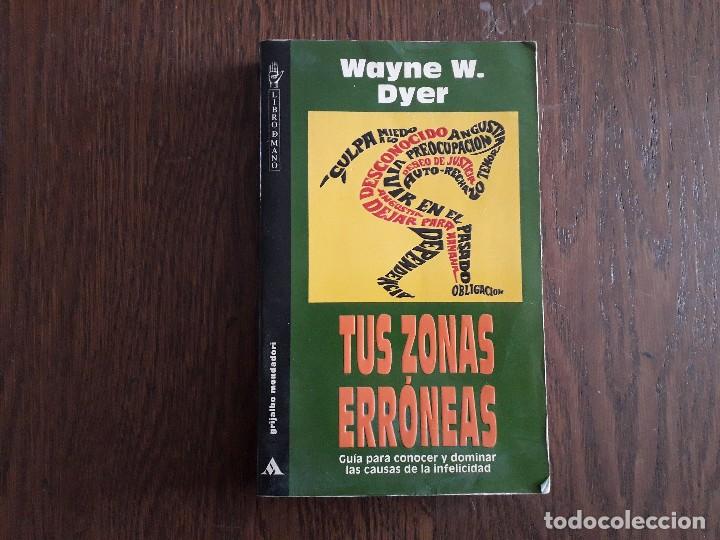 Libros de segunda mano: libro usado, tus zonas err&oacute;neas, Wayne W. Dyer. Grijalbo. - Foto 1