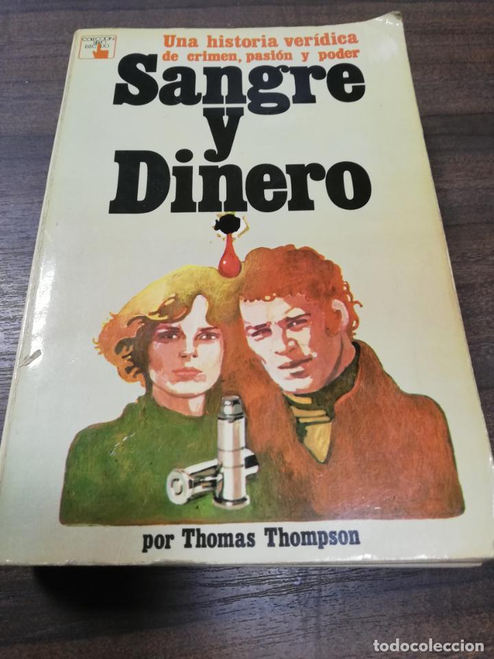 Libros de segunda mano: SANGRE Y DINERO. THOMAS THOMPSON. EDITORIAL COSMOS. 1977. - Foto 1