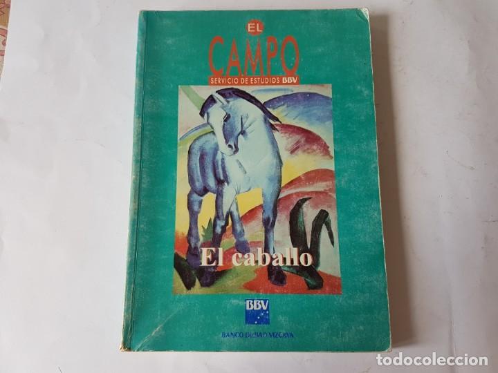 Libros de segunda mano: El caballo / EL CAMPO. SERVICIO DE ESTUDIOS BBVA - Foto 1