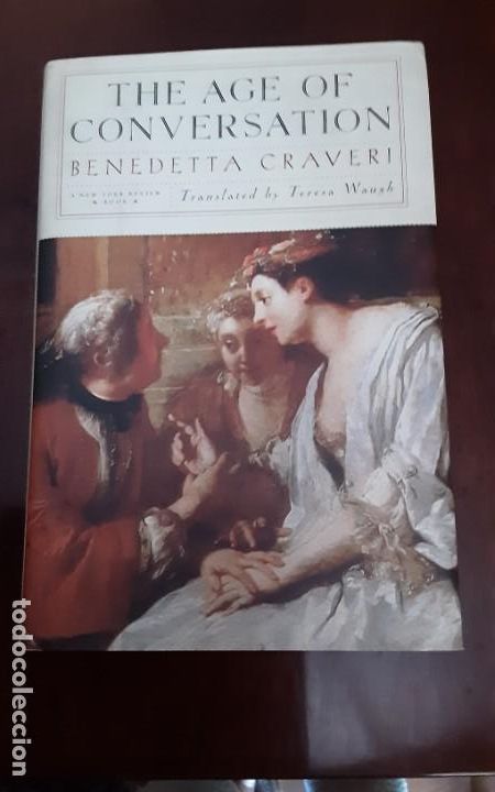 Libros de segunda mano: The Age of Conversation&nbsp;- Benedetta Craveri (Ingl&eacute;s) - Foto 1