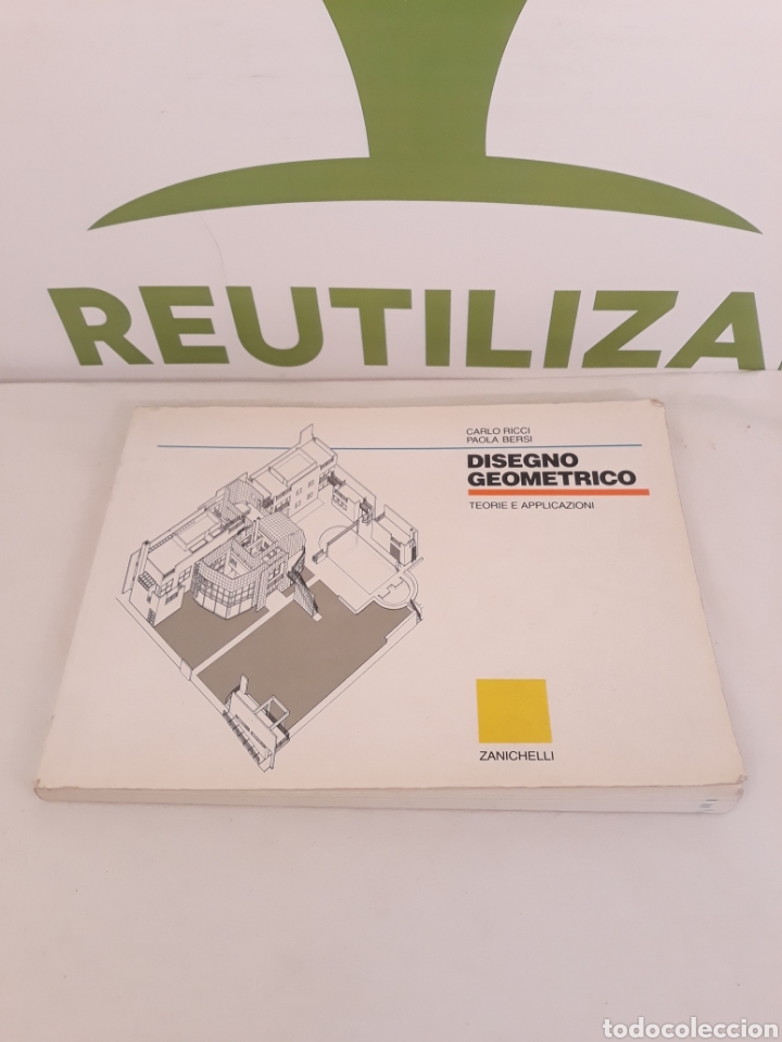 Libros de segunda mano: Disegno Geometrico.Teorie e applicazioni.Zanichelli. - Foto 1