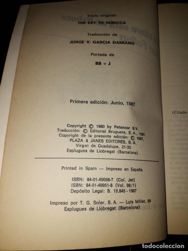 Libros de segunda mano: LIBRO 1448 LA CLAVE ESTA EN REBECA KEN FOLLETT - Foto 2