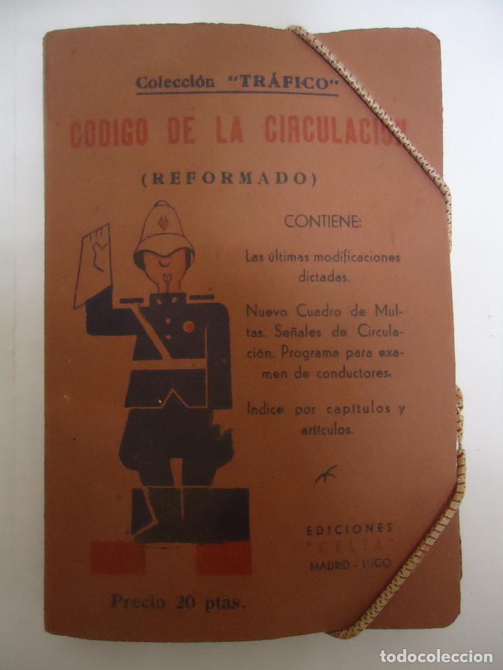 Libros de segunda mano: CODIGO DE CIRCULACION DEL A&Ntilde;O 1964 DE EDICIONES CELTA. - Foto 1