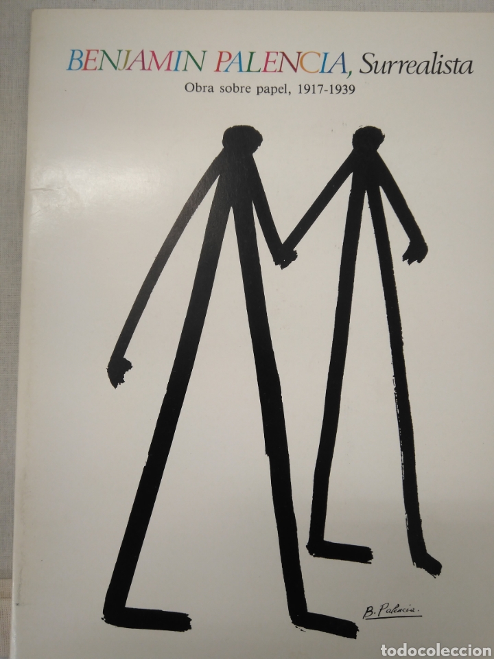 Libros de segunda mano: PALENCIA BENJAMIN. SURREALISTA - Foto 1