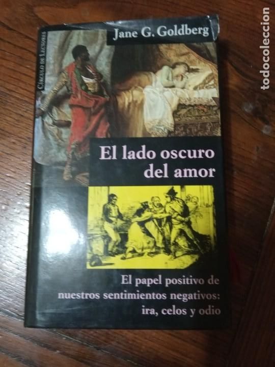 Libros de segunda mano: El lado oscuro del amor -Jane G. Goldberg. - Foto 1