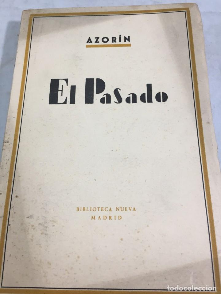Libros de segunda mano: AZORIN. El Pasado. 1955 biblioteca Nueva Madrid intonso r&uacute;stica original - Foto 1