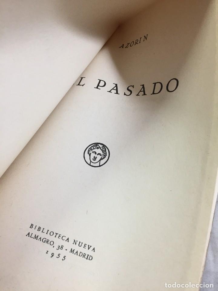 Libros de segunda mano: AZORIN. El Pasado. 1955 biblioteca Nueva Madrid intonso r&uacute;stica original - Foto 3
