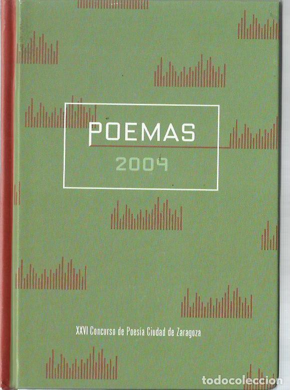 Gebrauchte B&uuml;cher: Relatos 1992. + Poemas 2009. (XI y XXVI Concursos Ciudad de Zaragoza)