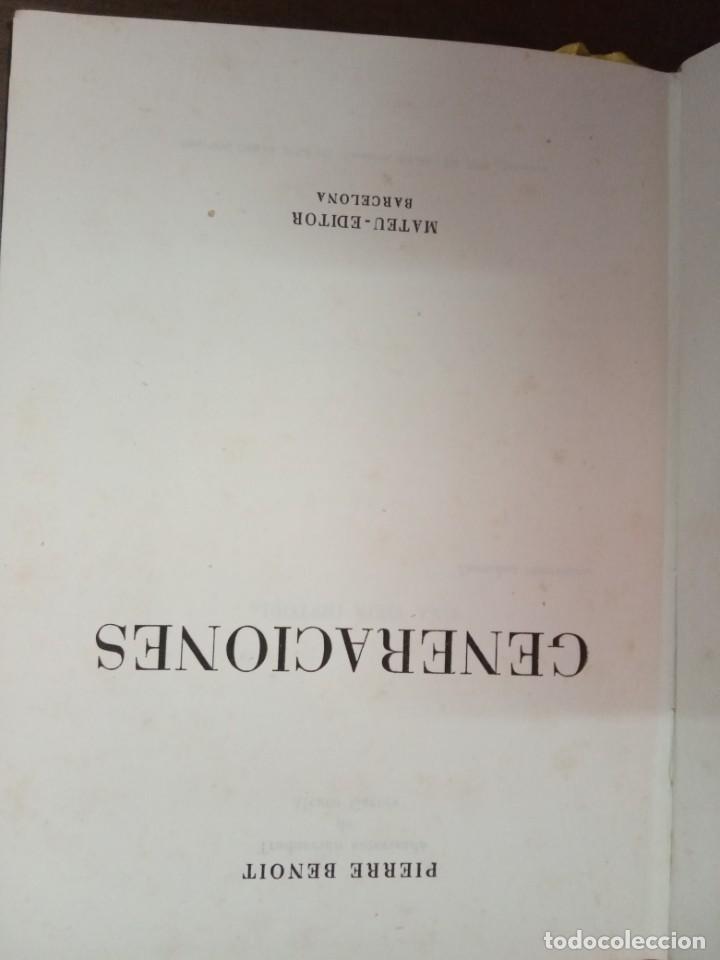 Libros de segunda mano: GENERACIONES / PIERRE BENOIT. - Foto 3