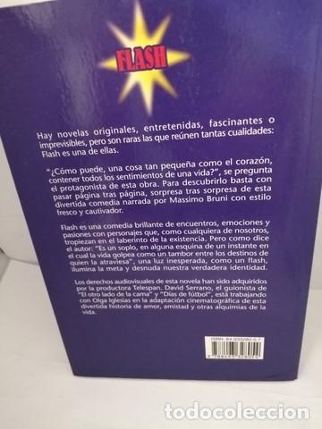 Libros de segunda mano: Flash: novela con recetas f&aacute;ciles para conquistas dif&iacute;ciles (Primera edici&oacute;n) - Foto 2
