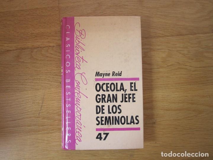 Libros de segunda mano: Oceola, el gran jefe de los sem&iacute;nolas, de Mayne Reid - Foto 1