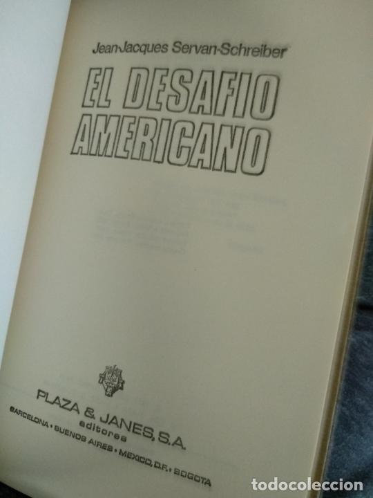 Libros de segunda mano: EL DESAFIO AMERICANO (J.-J. SERVAN-SCHREIBER) - Foto 2