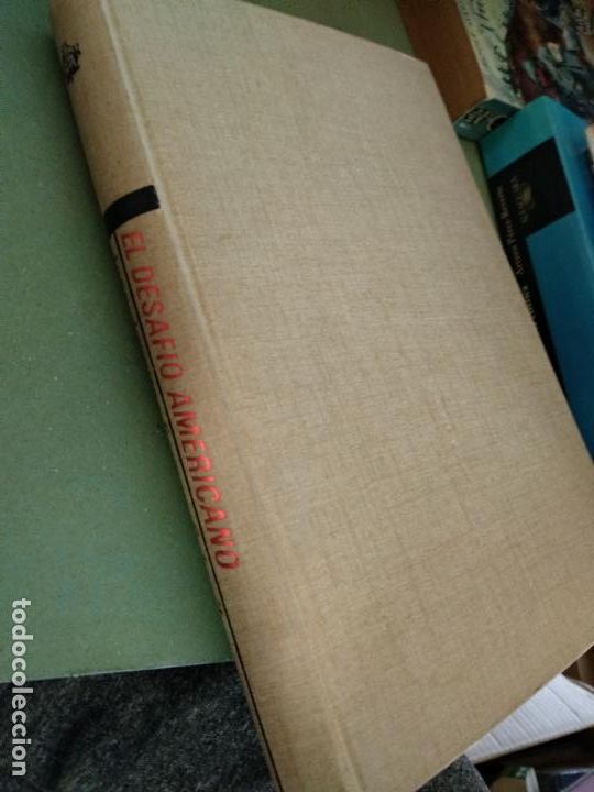 Libros de segunda mano: EL DESAFIO AMERICANO (J.-J. SERVAN-SCHREIBER) - Foto 1